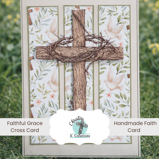 Faithful Grace Cross Card – Handmade Faith Card Ready to Ship