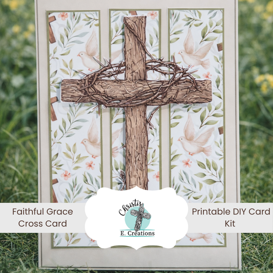 Faithful Grace Cross Card – Printable DIY Card Kit (Instant Download)